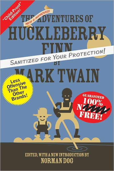 The New, Improved Adventure Of Huckleberry Finn