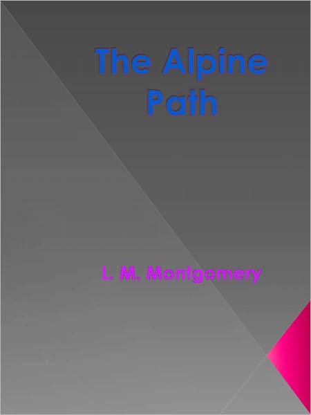 The Alpine Path