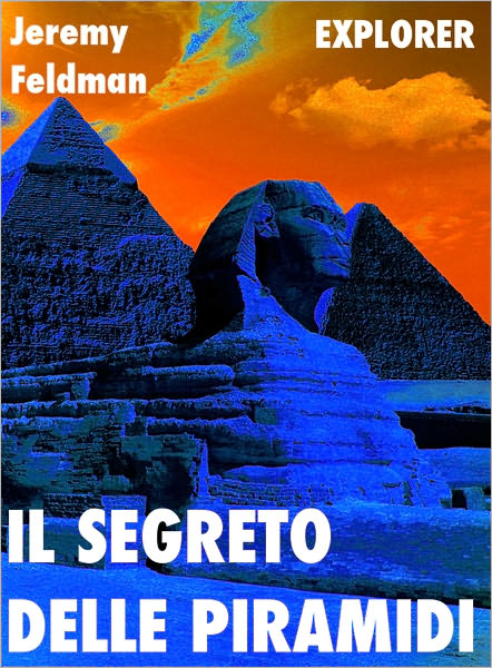 Il Segreto delle Piramidi