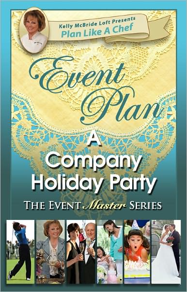 Event Plan a COMPANY HOLIDAY PARTY