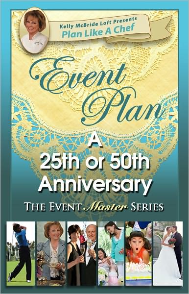 Event Plan a 25th or 50th ANNIVERSARY PARTY