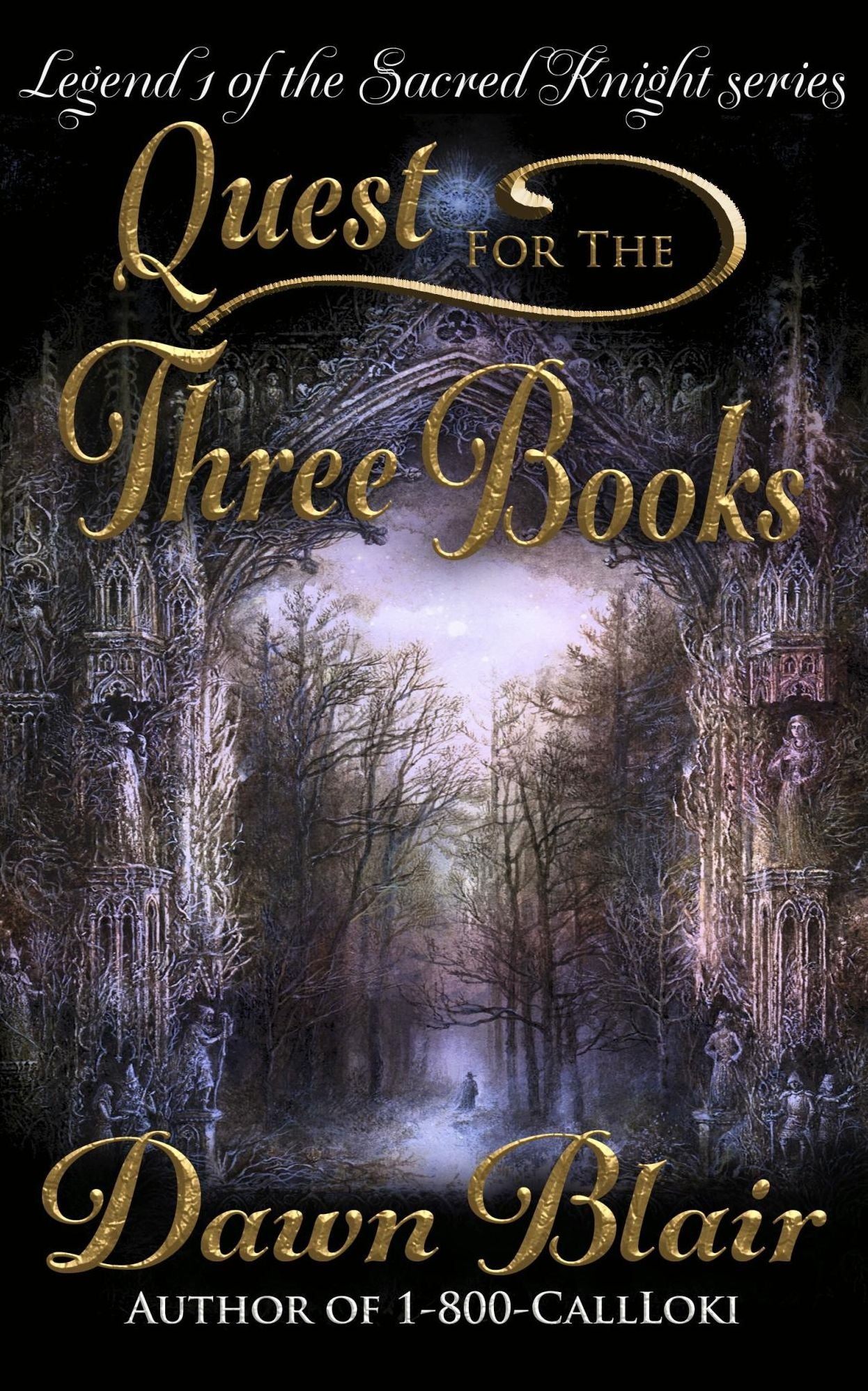 Quest for the Three Books
