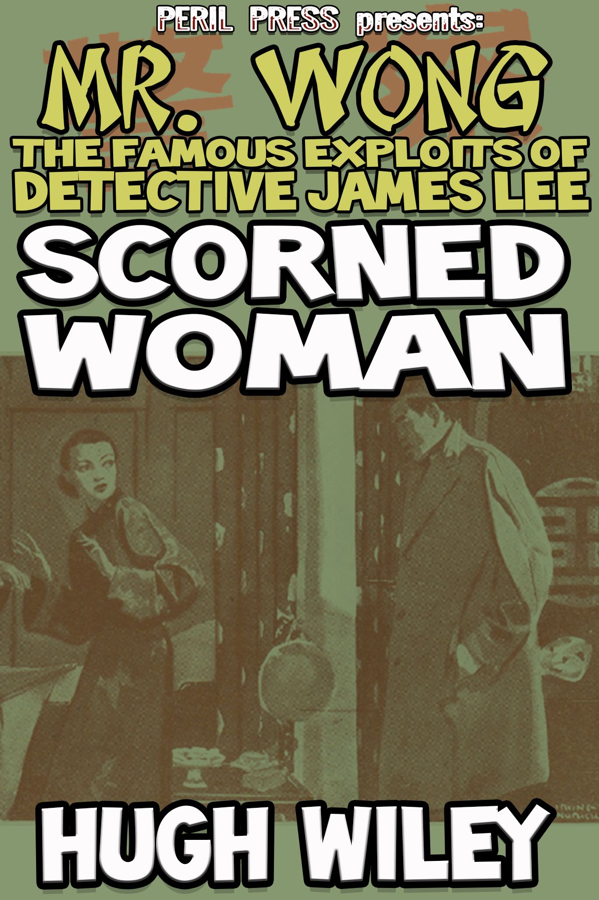 Scorned Woman [Illustrated]