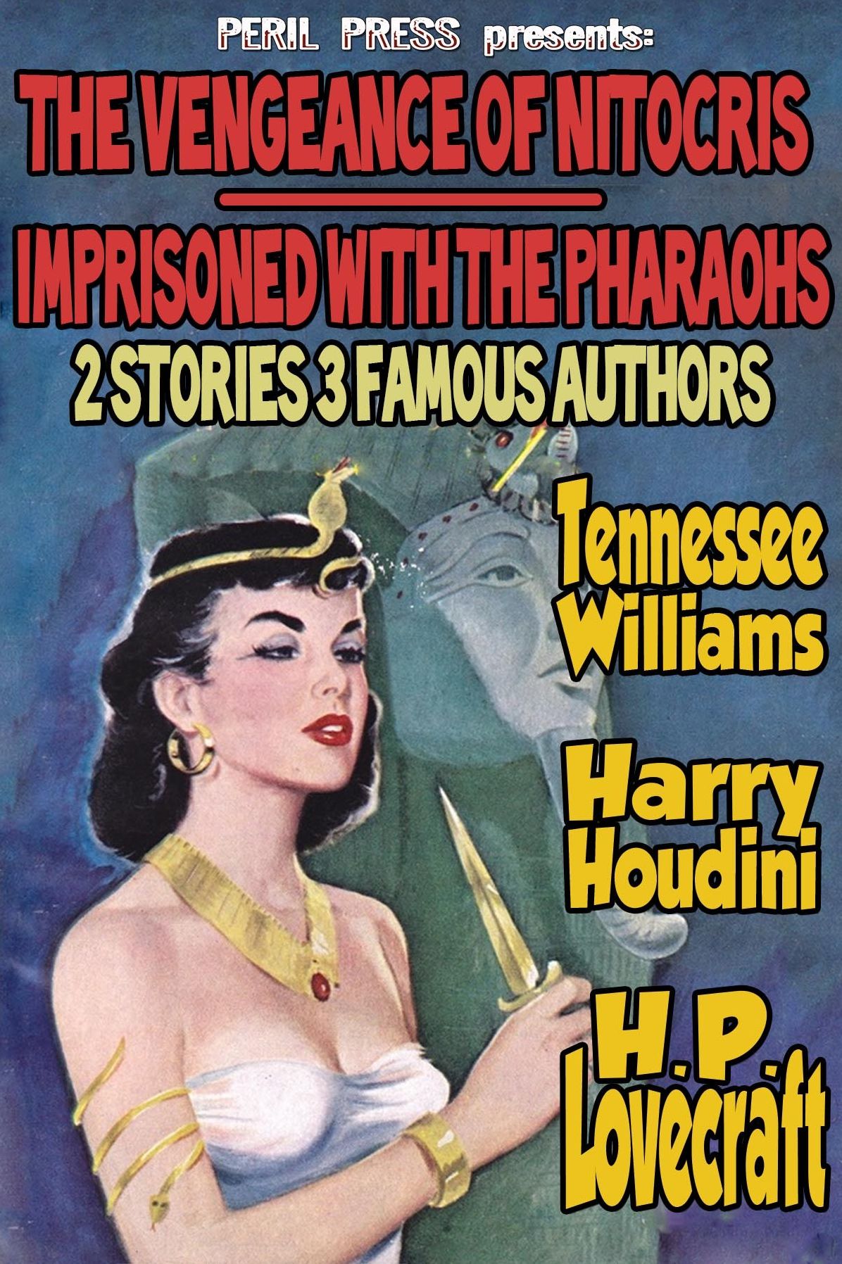 The Vengeance of Nitocris - Imprisoned With The Pharohs