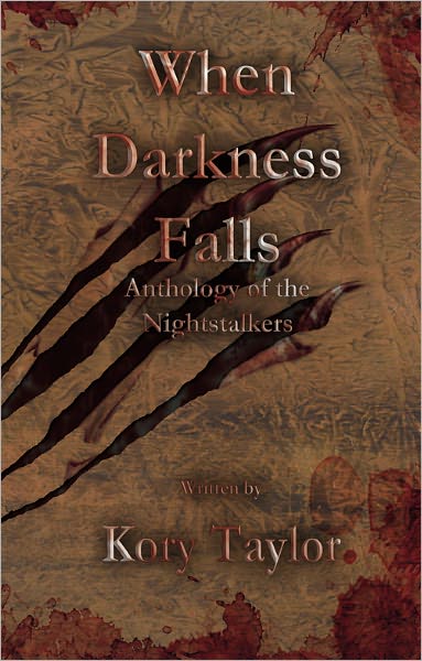 When Darkness Falls: Anthology of the Nightstalker