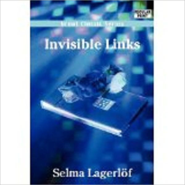 Invisible Links by Lagerl&ouml;f, Selma, 1858-1940