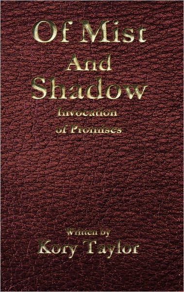 Of Mist and Shadow: Invocation of Promises