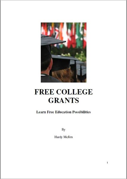 FREE COLLEGE GRANTS: Learn Free Education Possibilities