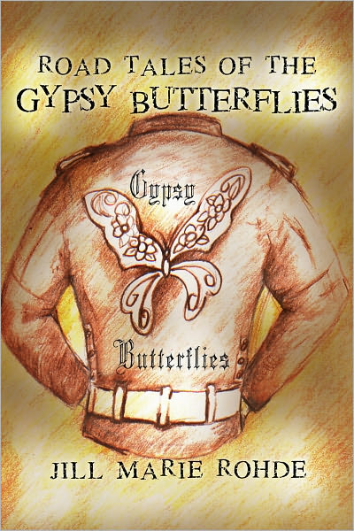Road Tales of the Gypsy Butterfly
