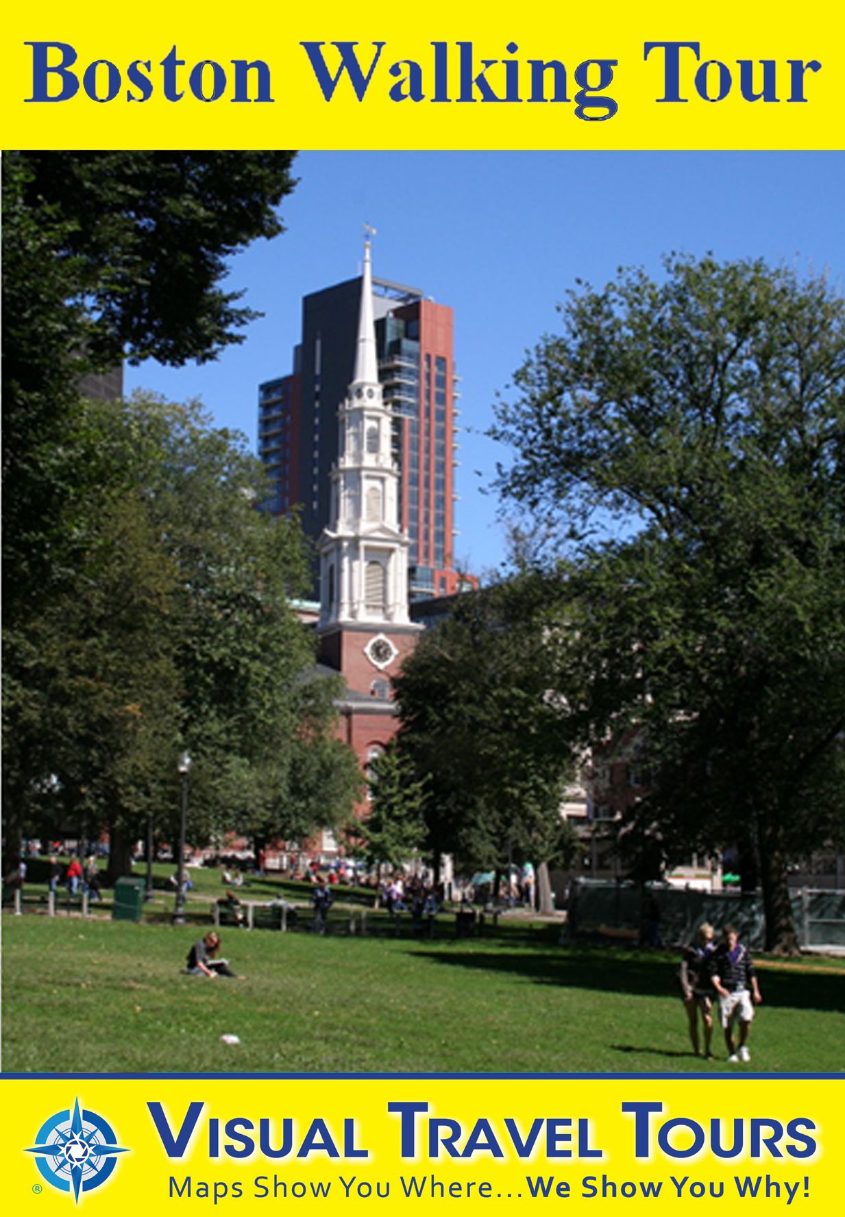BOSTON WALKING TOUR - A Self-guided Pictorial Walking Tour