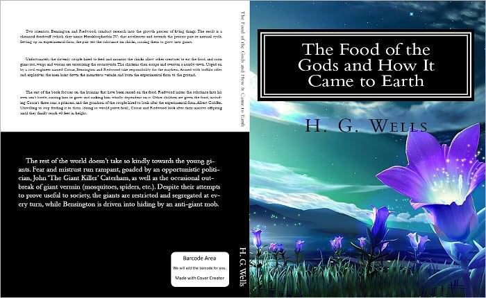 The Food of the Gods and How It Came to Earth