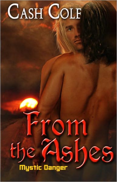 From the Ashes [Mystic Danger Series Paranormal Male/Male Romance]
