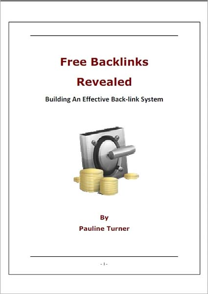 Free Backlinks Revealed: Building An Effective Back-link System