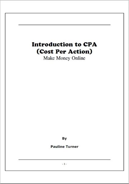 Introduction to CPA (Cost Per Action) : Make Money Online