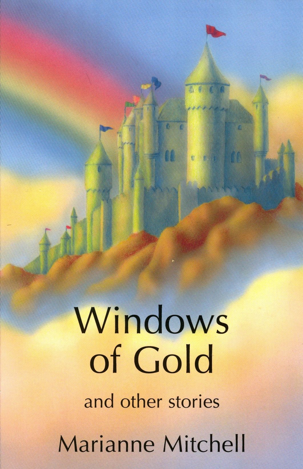 WINDOWS OF GOLD and other stories