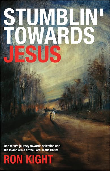 Stumblin’ Towards Jesus