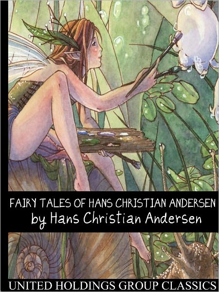 Fairy Tales of Hans Christian Andersen