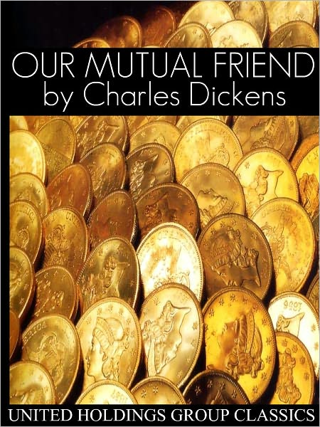 Our Mutual Friend