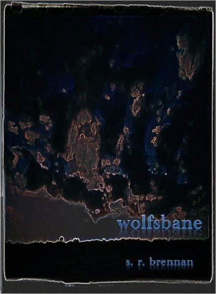 Wolfsbane, A Romance