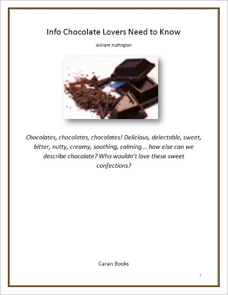 Info Chocolate Lovers Need to Know