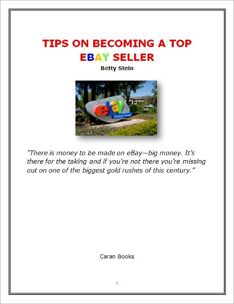 TIPS ON BECOMING A TOP EBAY SELLER