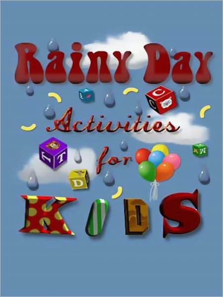 Rainy day activies for kids