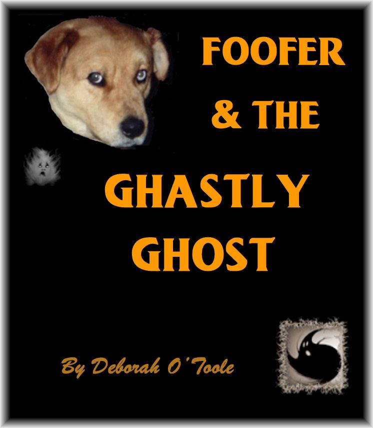 Foofer & the Ghastly Ghost