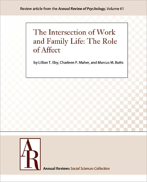 The Intersection of Work and Family Life: The Role of Affect