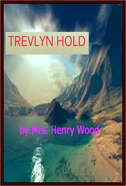 TREVLYN HOLD