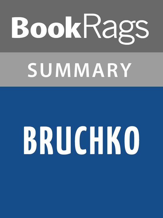 Bruchko by Bruce Olson l Summary & Study Guide