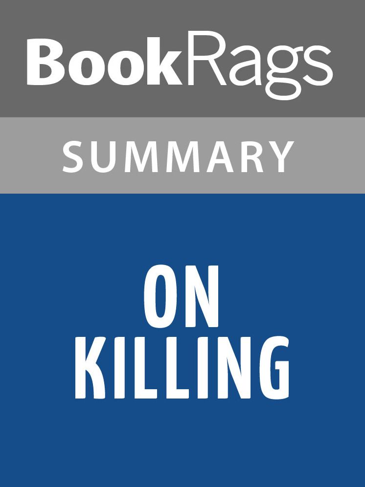 On Killing by Dave Grossman l Summary & Study Guide