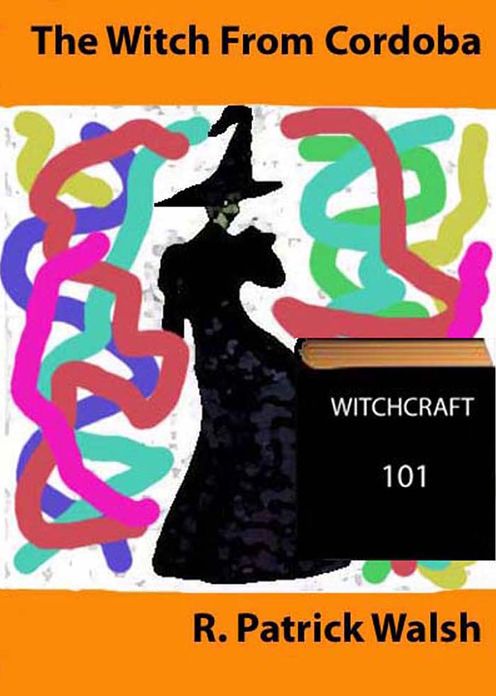The Witch From Cordoba