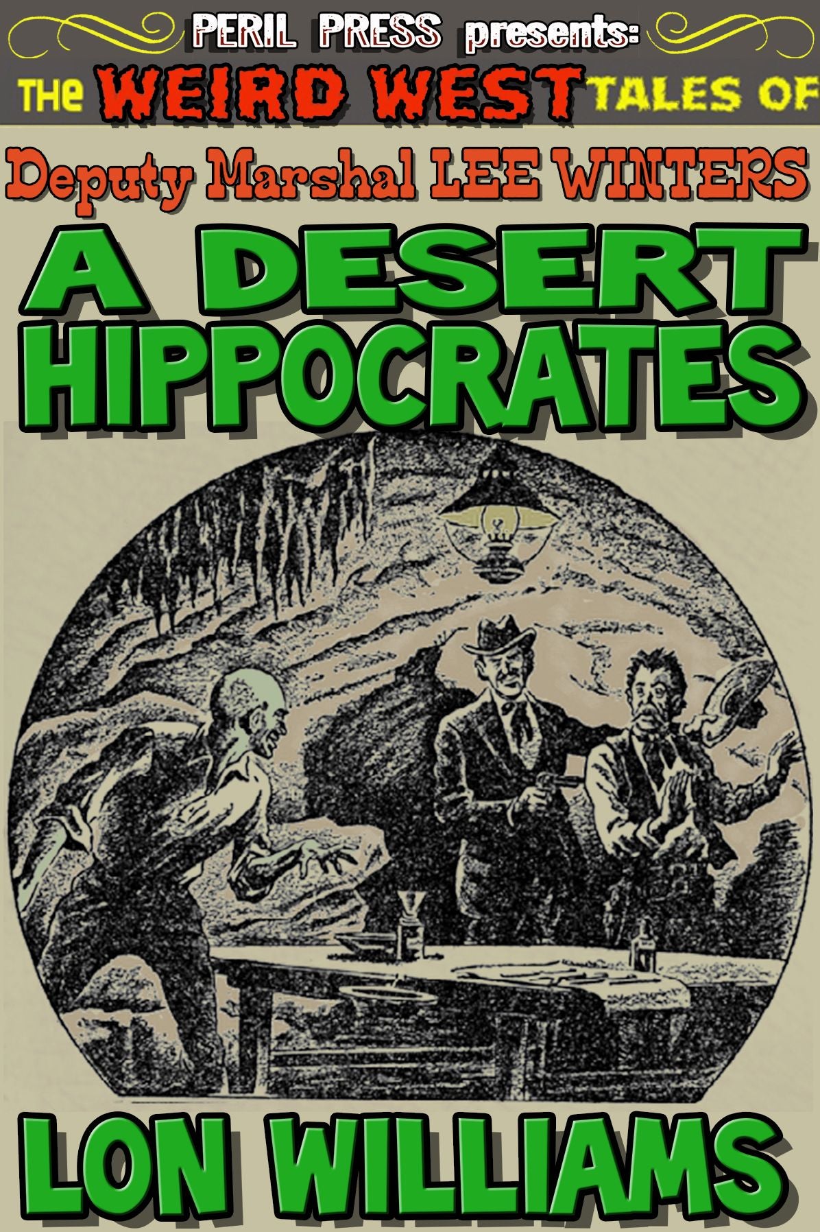 A Desert Hippocrates