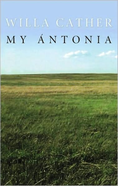 My Antonia (Unabridged Edition)