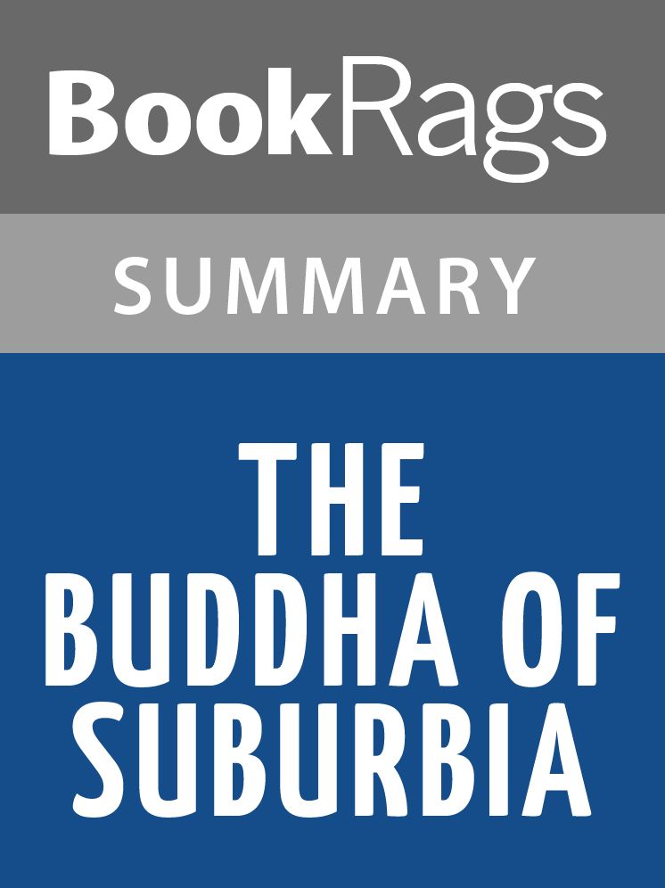 The Buddha of Suburbia by Hanif Kureishi l Summary & Study Guide
