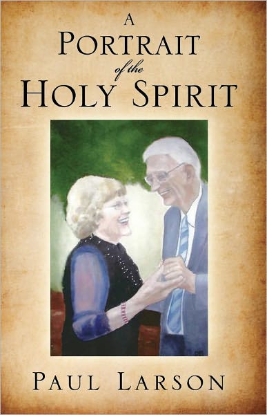A Portrait of the Holy Spirit