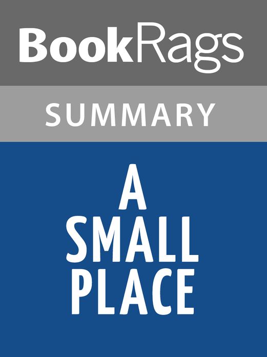 A Small Place by Jamaica Kincaid l Summary & Study Guide