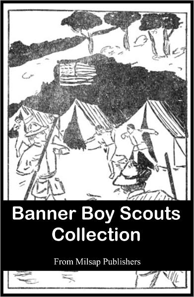 Children's Books: Banner Boy Scouts Collection