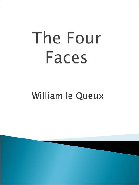 The Four Faces