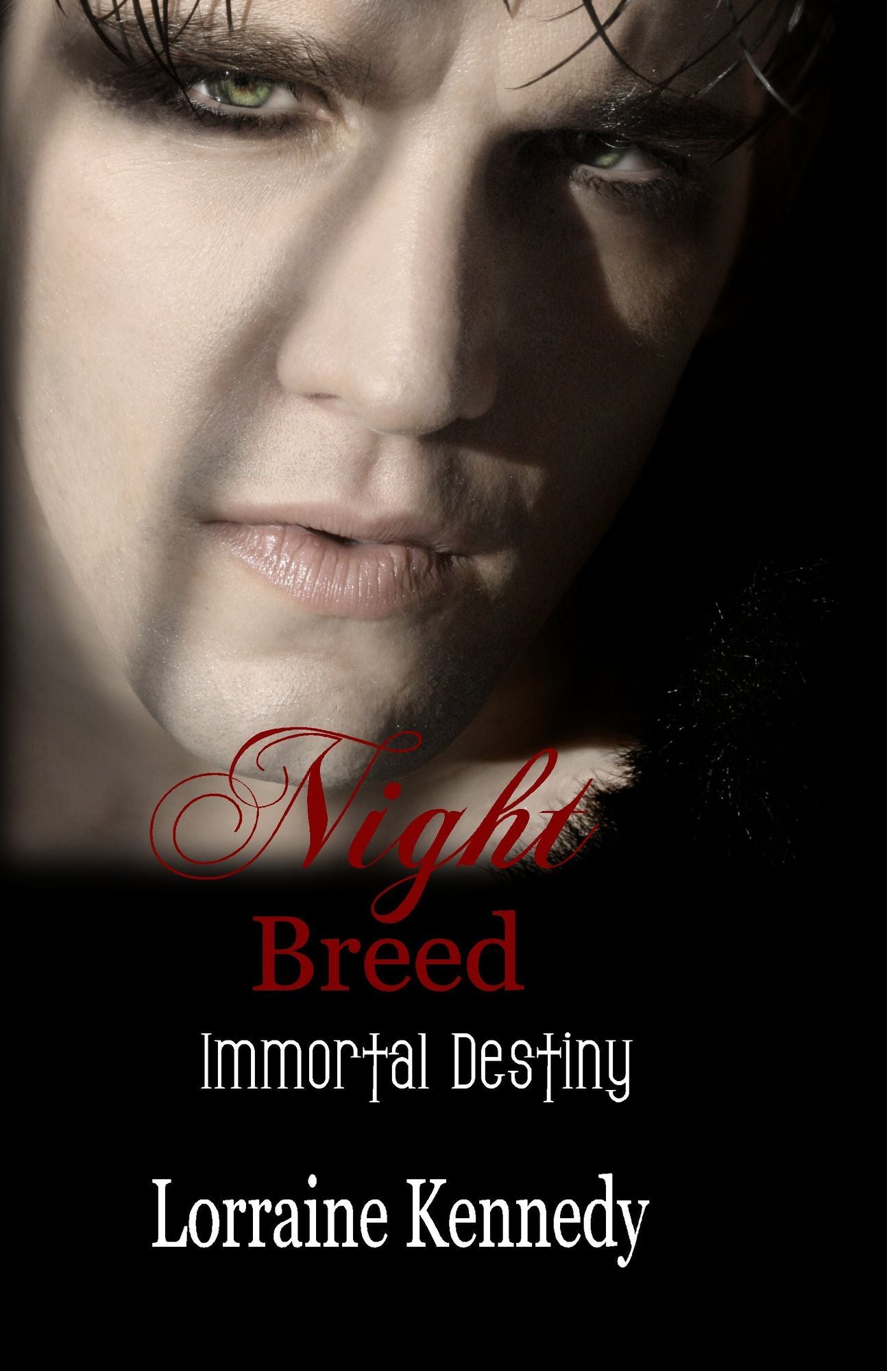 Night Breed (Immortal Destiny Book 2) a Paranormal Romance / Vampire Romance