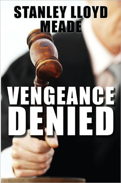 Vengeance Denied