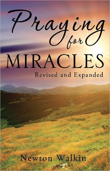 PRAYING FOR MIRACLES