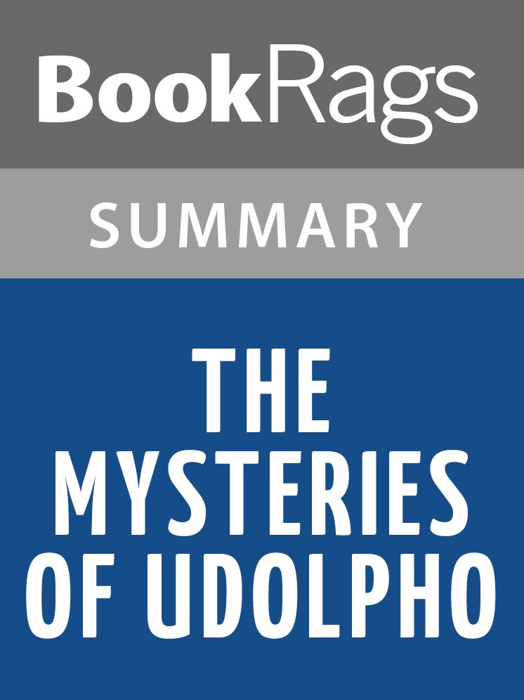 The Mysteries of Udolpho by Ann Ward Radcliffe l Summary & Study Guide