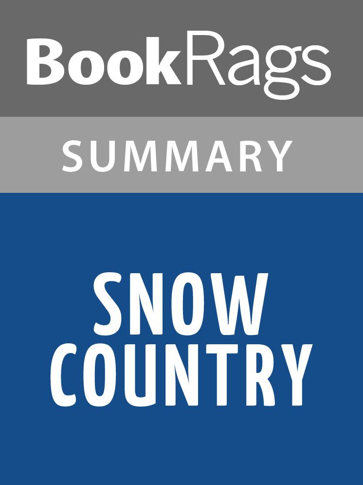 Snow Country by Yasunari Kawabata l Summary & Study Guide