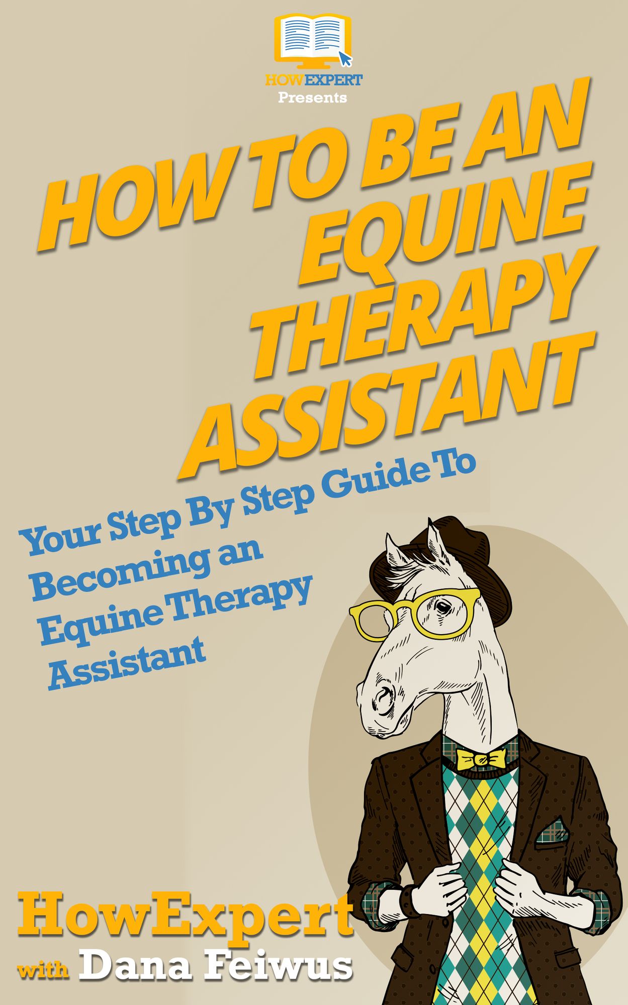 How To Be an Equine Therapy Assistant: Your Step-By-Step Guide To Becoming an Equine Therapy Assistant