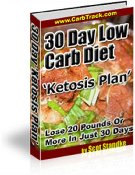 30-Day Low Carb Diet 'Ketosis Plan'