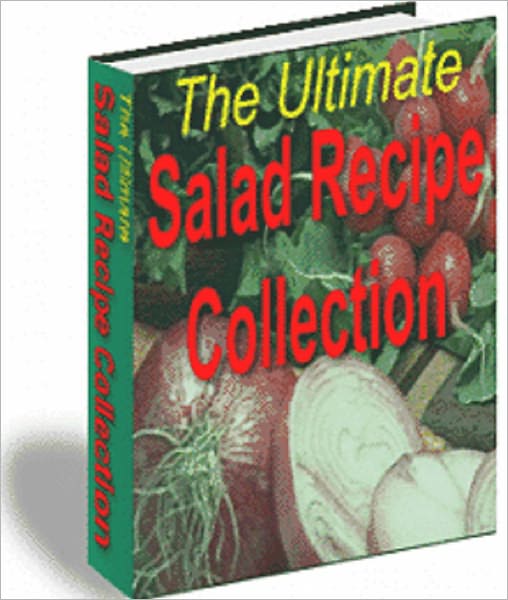The Ultimate Salad Recipe Collection