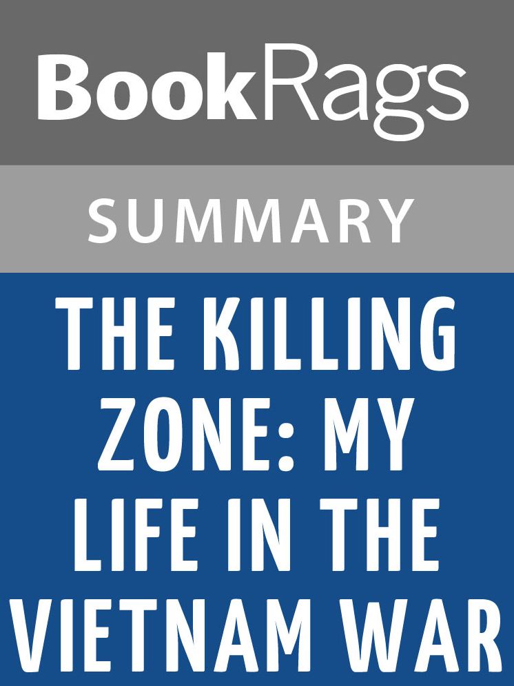 The Killing Zone: My Life in the Vietnam War by Frederick Downs l Summary & Study Guide