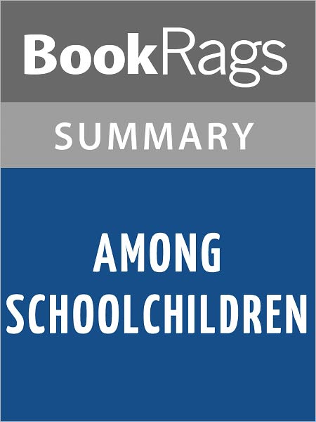 Among Schoolchildren by Tracy Kidder l Summary & Study Guide
