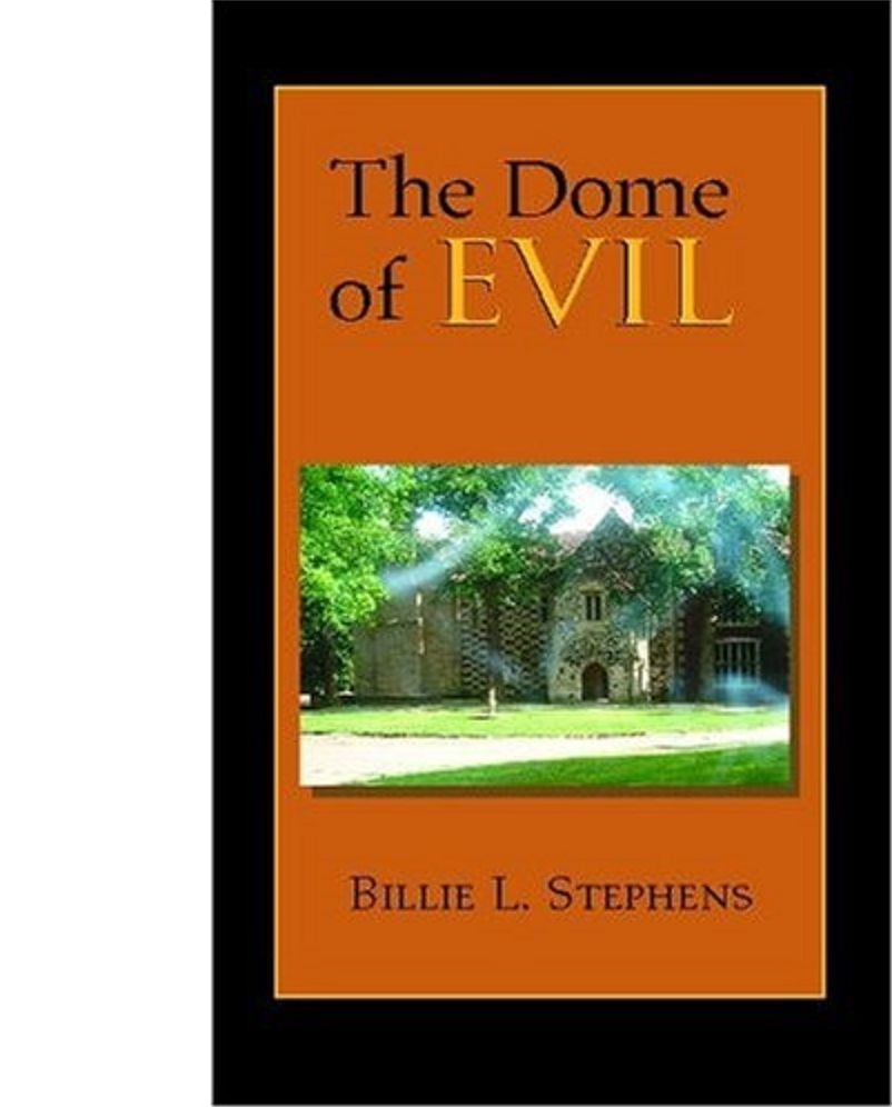 The Dome of Evil